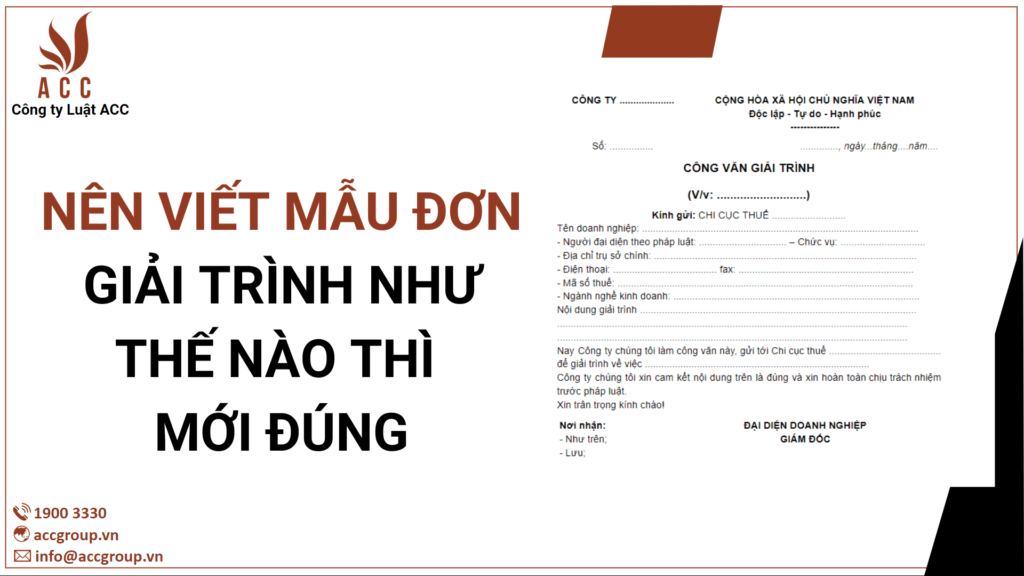 Nên viết mẫu đơn giải trình như thế nào thì mới đúng