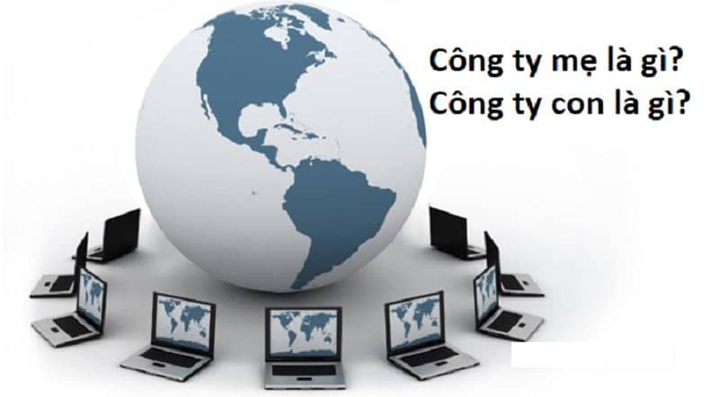 cong-ty-me-cong-ty-con