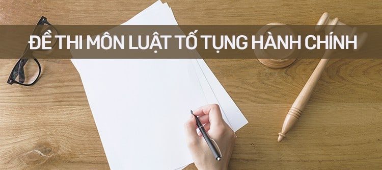 Trac Nghiem Luat To Tung Hanh Chinh
