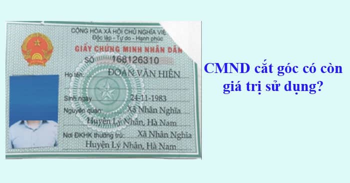 Chứng Minh Nhân Dânc ắt Cóc Có Sử Dụng được Không
