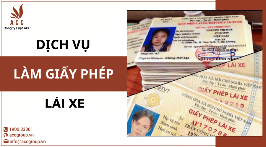 Dịch Vụ Làm Giấy Phép Lái Xe