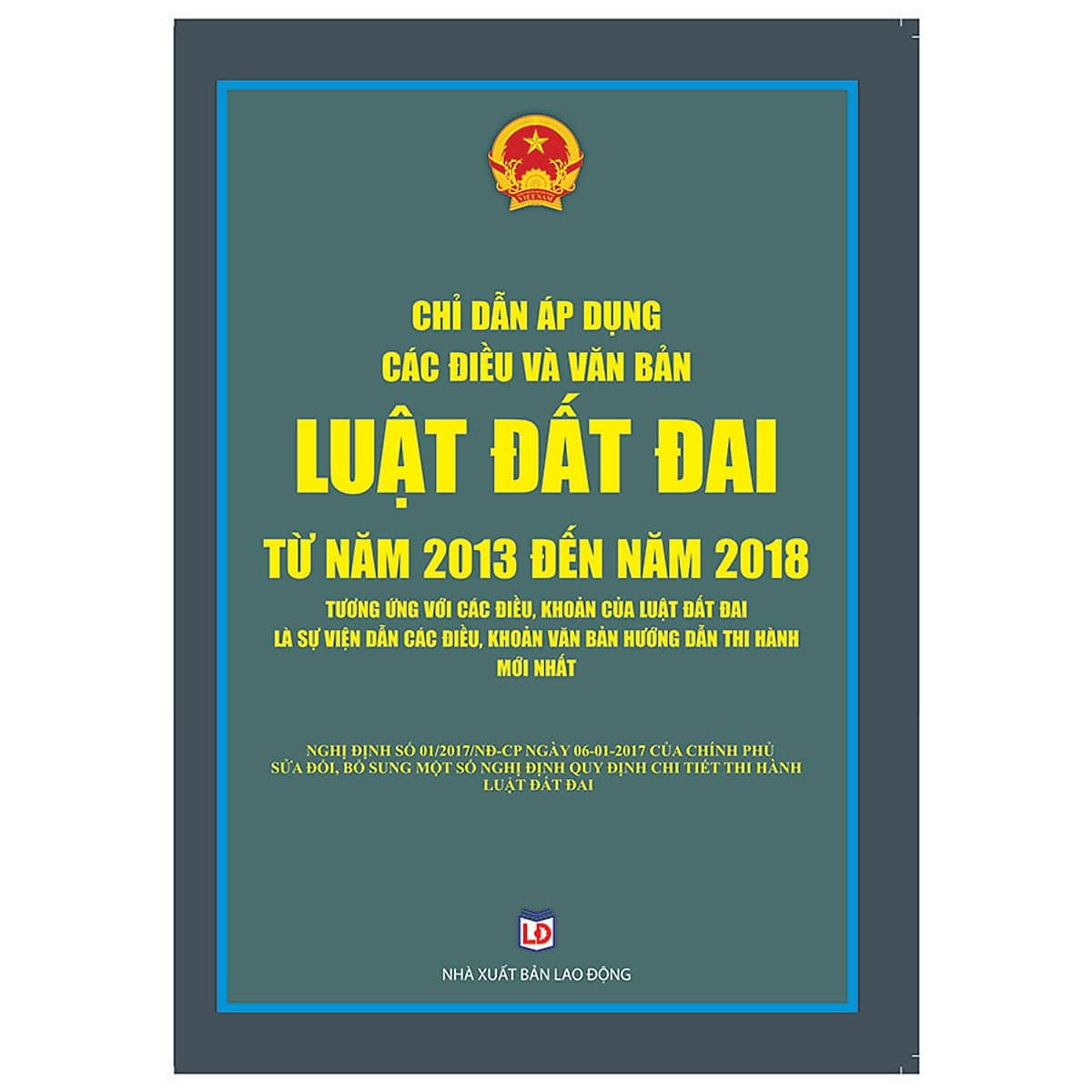 Sách Chỉ Dẫn áp Dụng Các điều Và Văn Bản Luật đất đai Từ Năm 2013 đến Năm 2018 Vũ Duy Khang