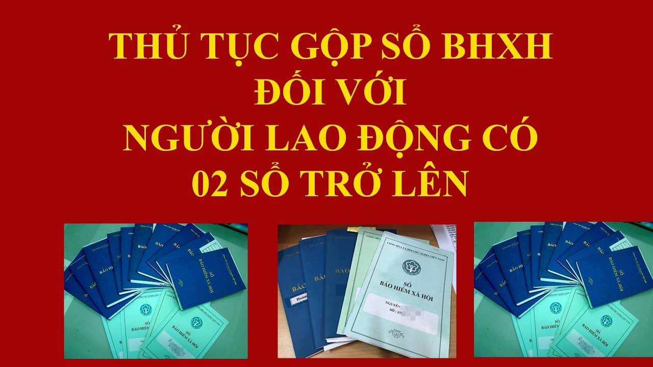 Gộp 2 Sổ Bhxh