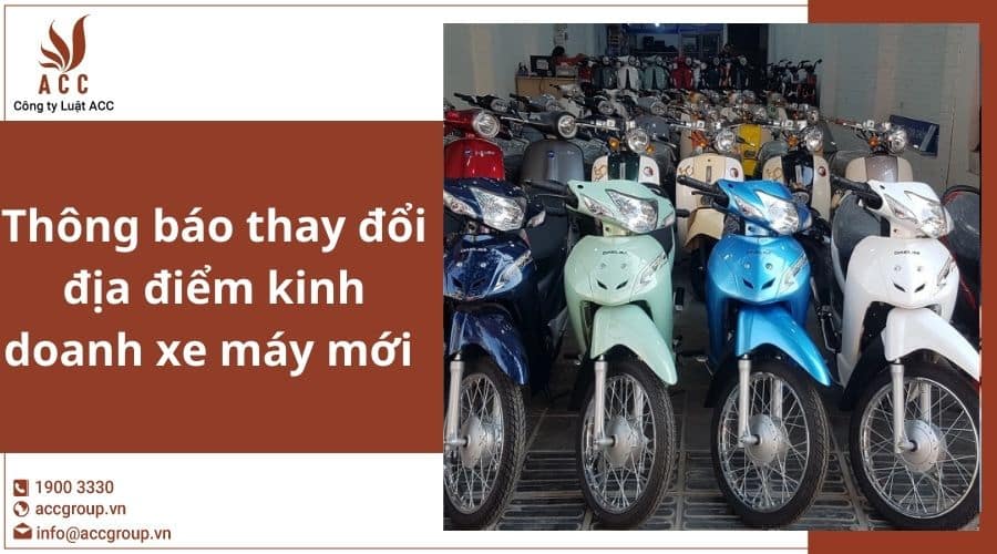 Thu Tuc Thay Doi Dia Diem Kinh Doanh Xe May