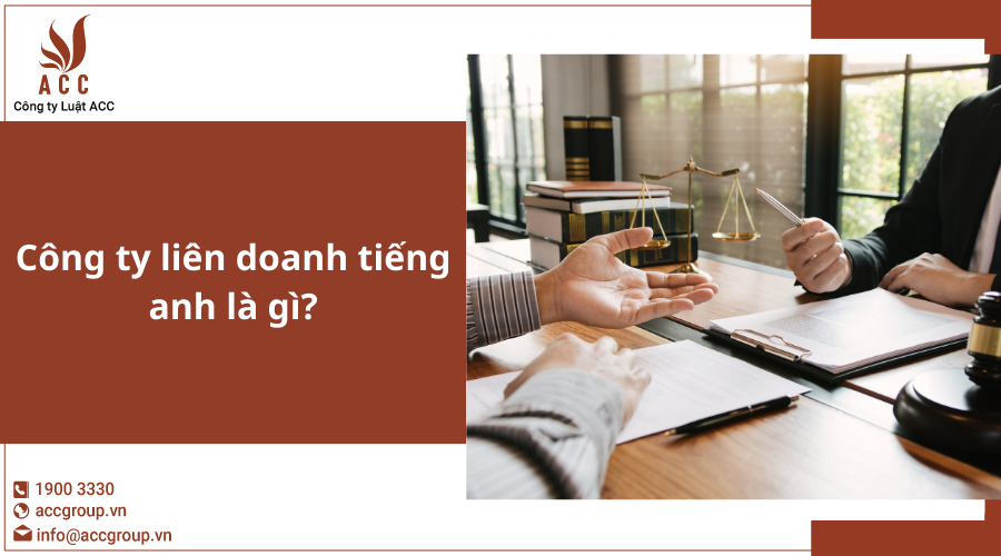 Công Ty Liên Doanh Tiếng Anh Là Gì