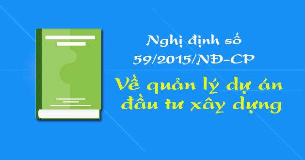 Nghị định 59 2015 NĐcp