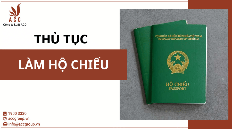 Thủ tục làm hộ chiếu