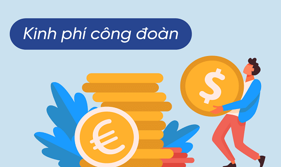 Kinh Phí Công đoàn Là Gì