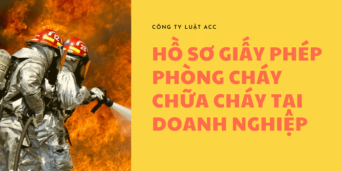 Ảnh Minh Họa Hồ Sơ Giấy Phép Phòng Cháy Chữa Cháy Tại Doanh Nghiệp