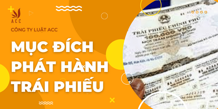 Ảnh Minh Họa Mục đích Phát Hành Trái Phiếu