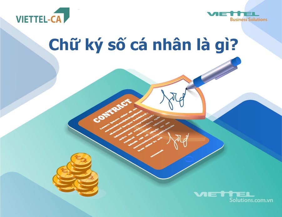 Chữ Ký Số Cá Nhân Viettel Là Gì Ứng Dụng Như Thế Nào