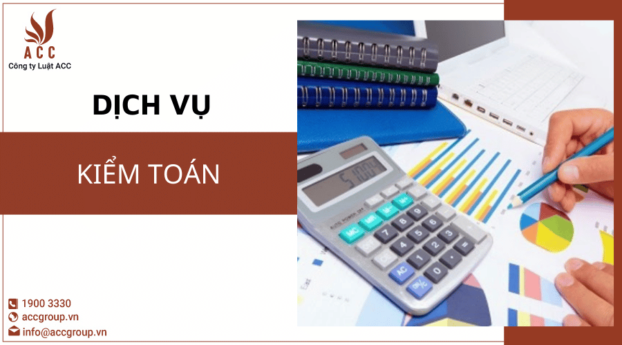 Dịch vụ kiểm toán tại Lai Châu