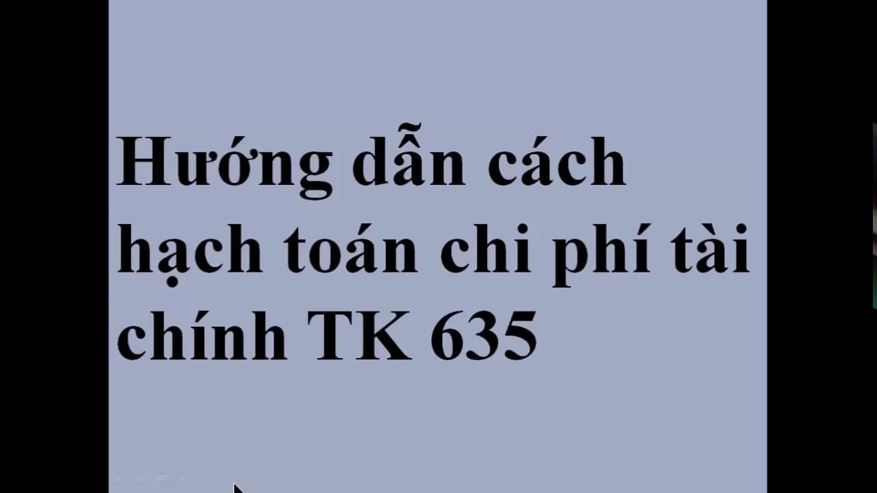 Hạch Toán Tài Khoản 635