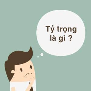 Tỷ Trọng Là Gì Vieclam123.vn