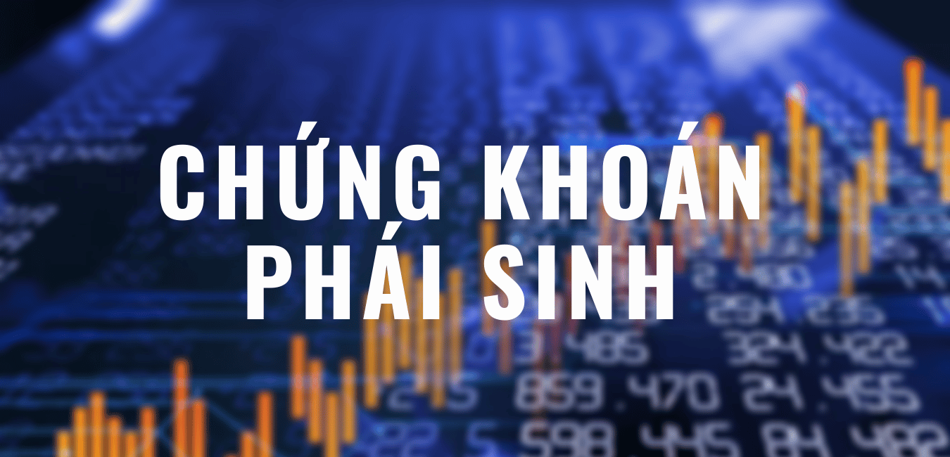 Chung Khoan Phai Sinh