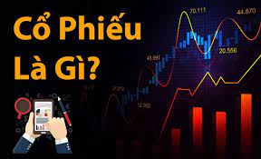 Cổ Phiếu Là Gì