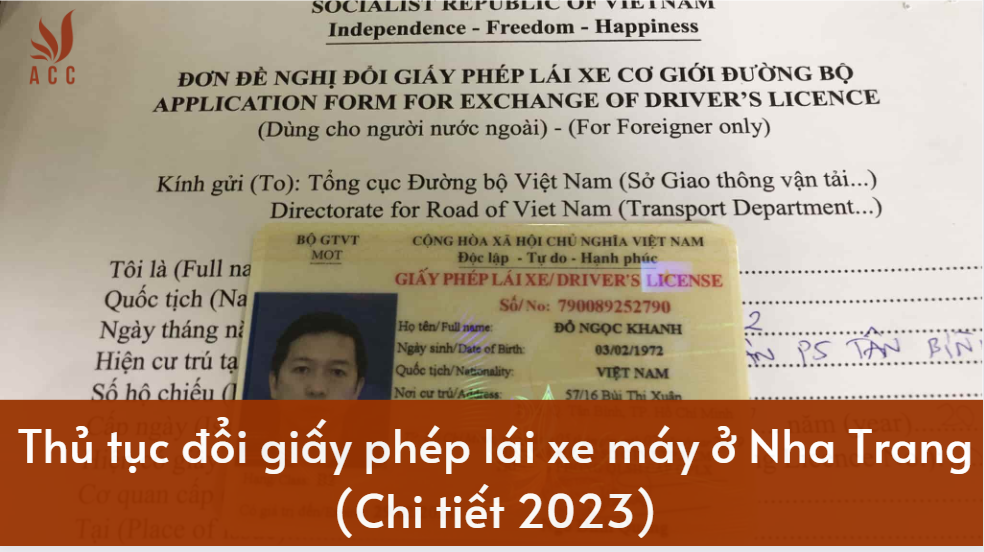 Thủ tục đổi giấy phép lái xe máy ở Nha Trang (Chi tiết 2023)