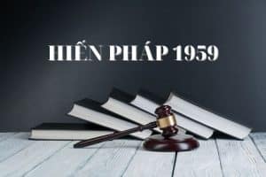 Bộ máy nhà nước theo Hiến pháp 1959 