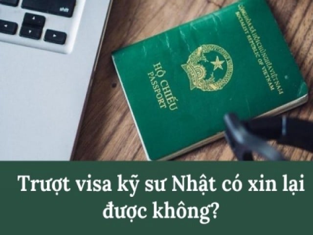 Truot Visa Ky Su Nhat Co Xin Lai Duoc Khong 2023185134 640 480