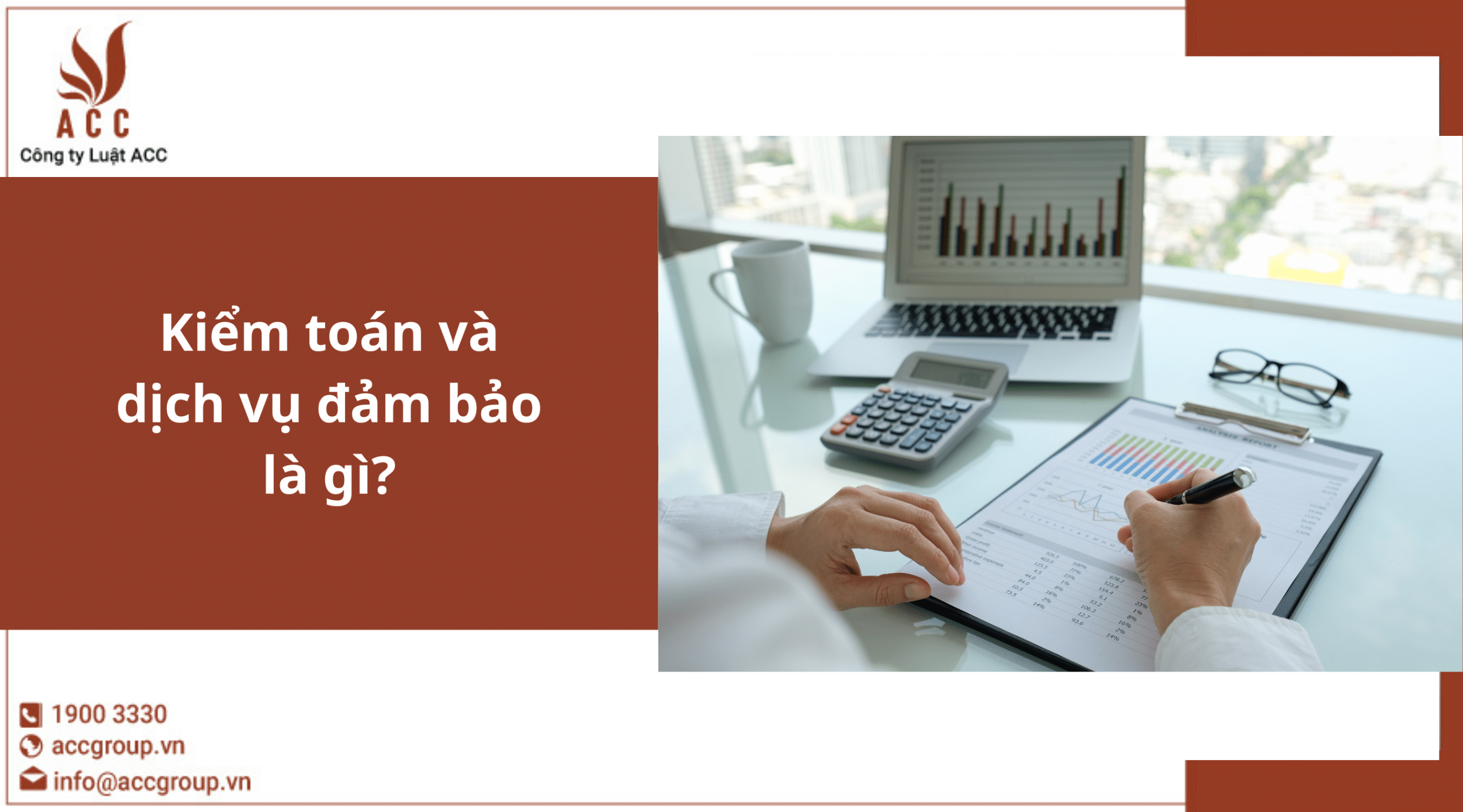 Kiểm toán và dịch vụ đảm bảo là gì?