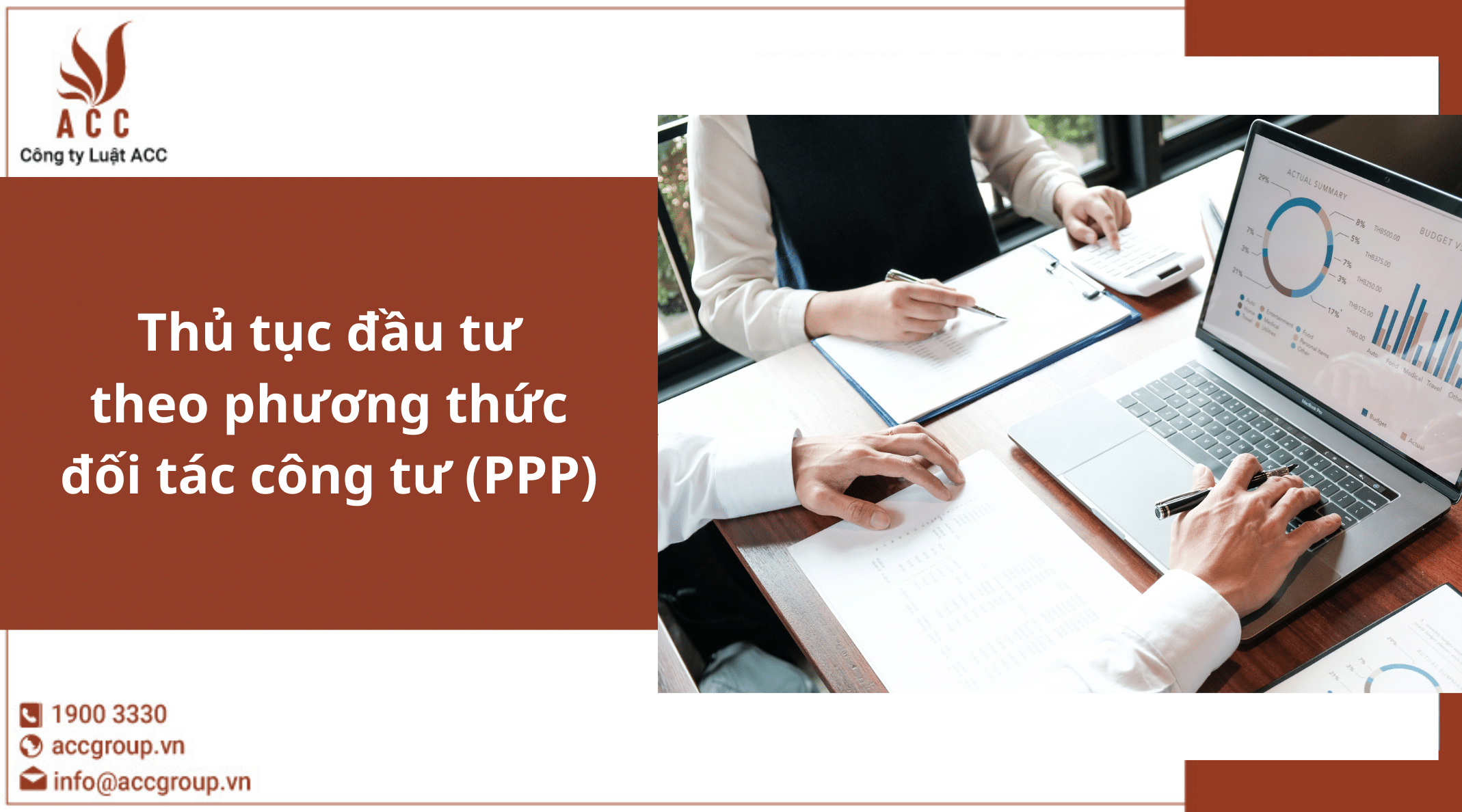 Thủ tục đầu tư theo phương thức đối tác công tư (PPP)