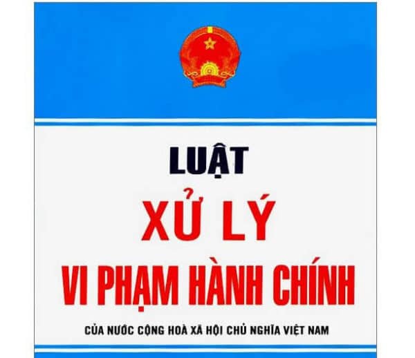 Luat Xu Ly Vi Pham Hanh Chinh 1 E1566624305414