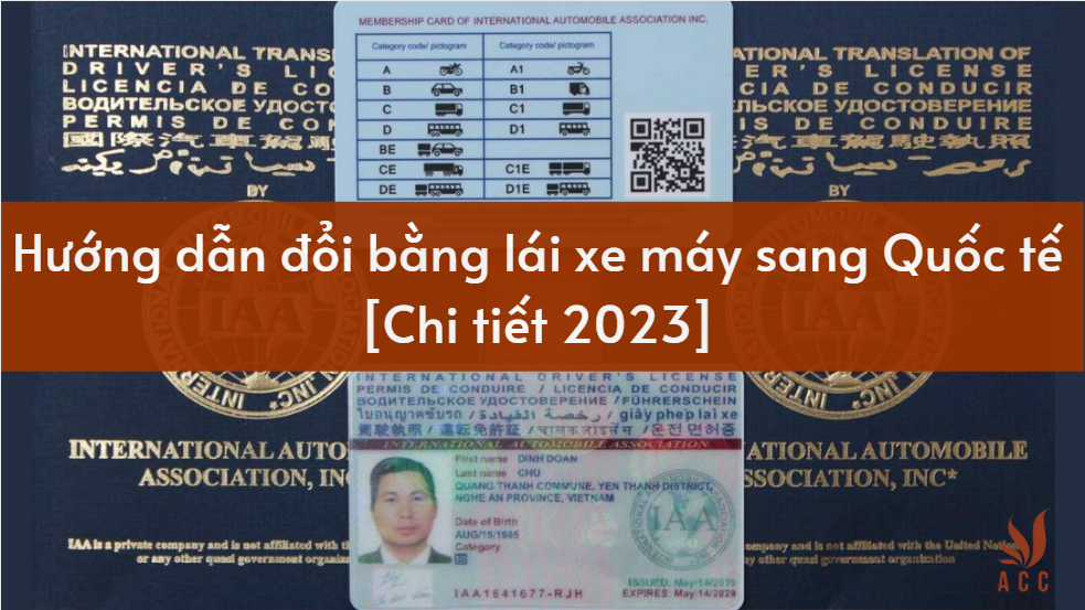 Hướng dẫn đổi bằng lái xe máy sang Quốc tế [Chi tiết 2023]