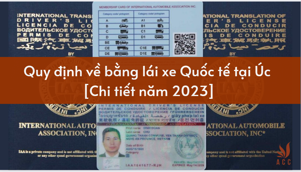 Quy định về bằng lái xe Quốc tế tại Úc [Chi tiết năm 2023]