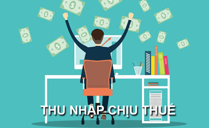 Các Khoản Thu Nhập Chịu Thuế Thu Nhập Cá Nhân