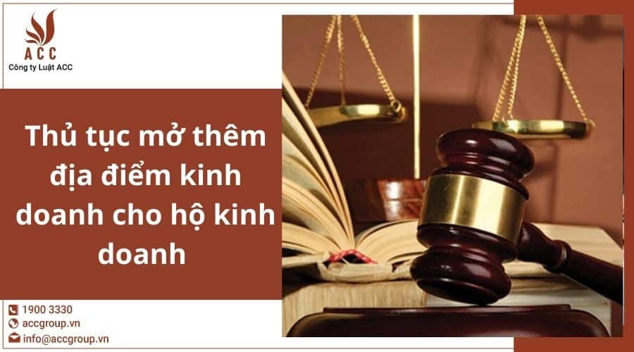 Thu Tuc Mo Them Dia Diem Kinh Doanh Cho Ho Kinh Doanh