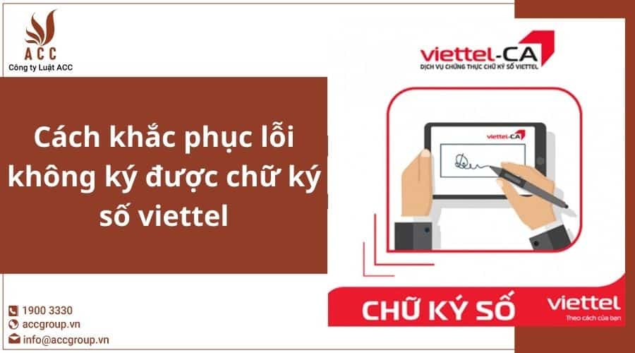 Cách Khắc Phục Lỗi Không Ký được Chữ Ký Số Viettel