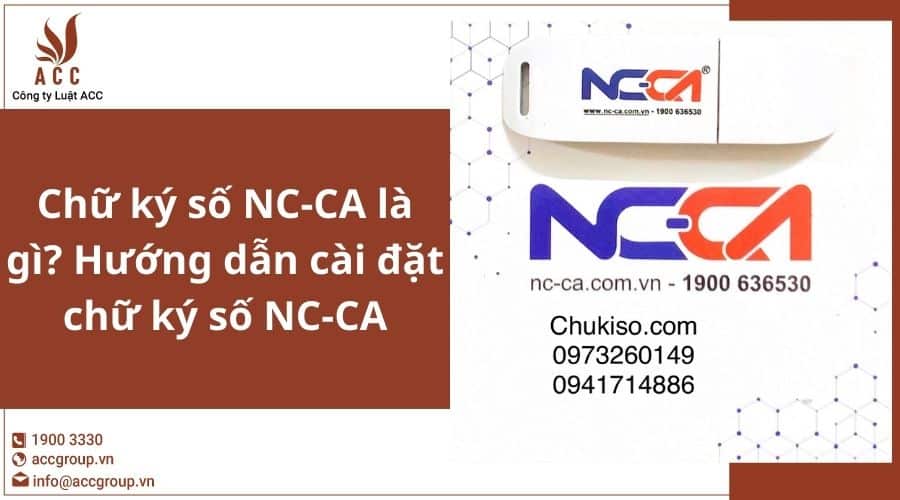 Chữ Ký Số Nc Ca Là Gì Hướng Dẫn Cài đặt Chữ Ký Số Nc Ca