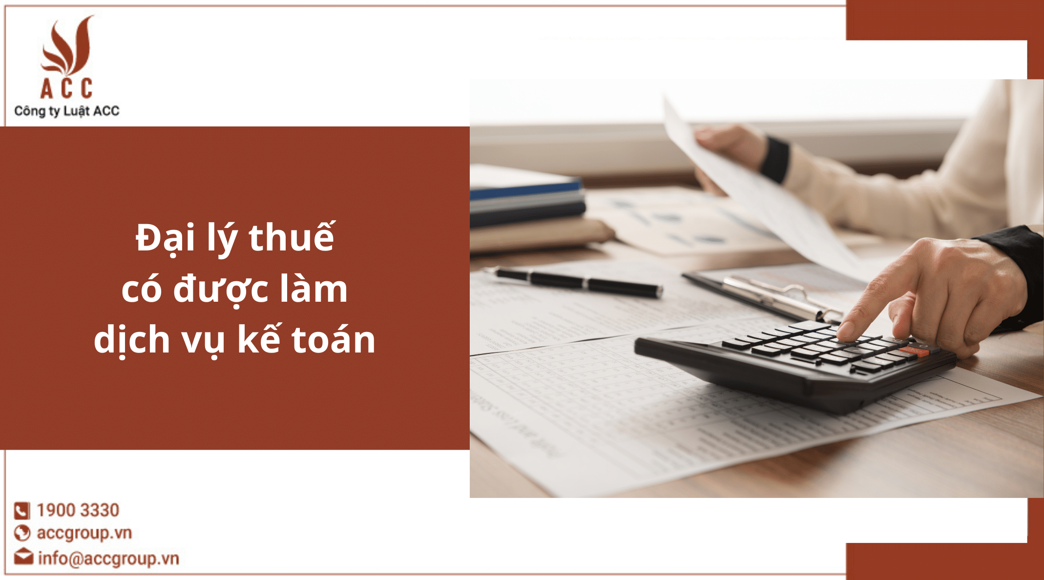 Dại-lý-thuế-có-dược-làm-dịch-vụ-kế-toán