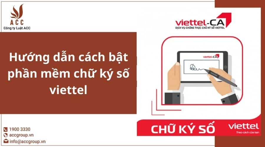Hướng Dẫn Cách Bật Phần Mềm Chữ Ký Số Viettel