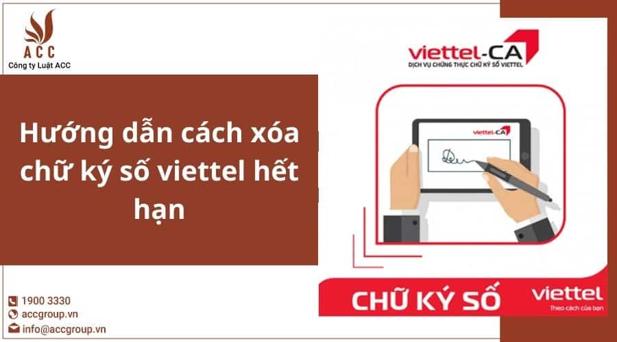 Hướng Dẫn Cách Xóa Chữ Ký Số Viettel Hết Hạn