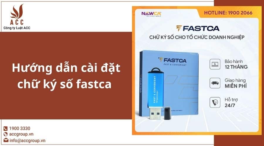 Hướng Dẫn Cài đặt Chữ Ký Số Fastca