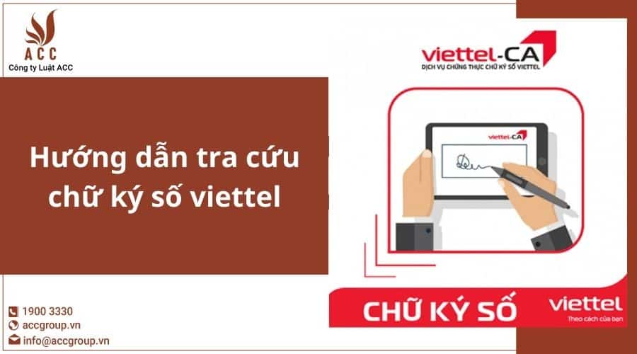 Hướng Dẫn Tra Cứu Chữ Ký Số Viettel