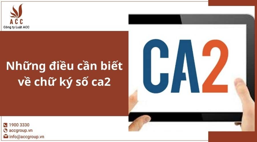 Những điều Cần Biết Về Chữ Ký Số Ca2