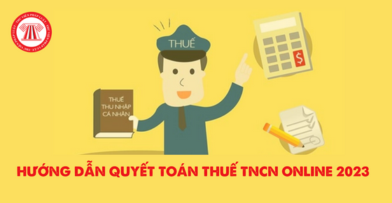 cách làm quyết toán thuế thu nhập cá nhân online