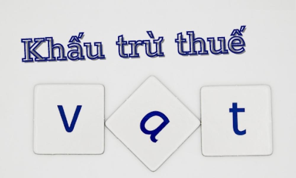 khấu trừ thuế nghĩa là gì
