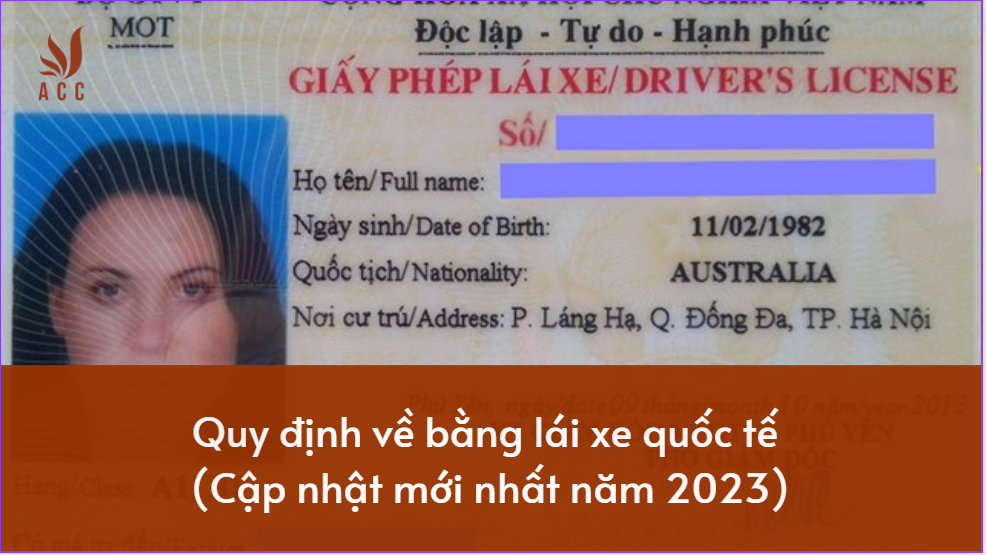 Quy định về bằng lái xe quốc tế (Cập nhật mới nhất năm 2023)